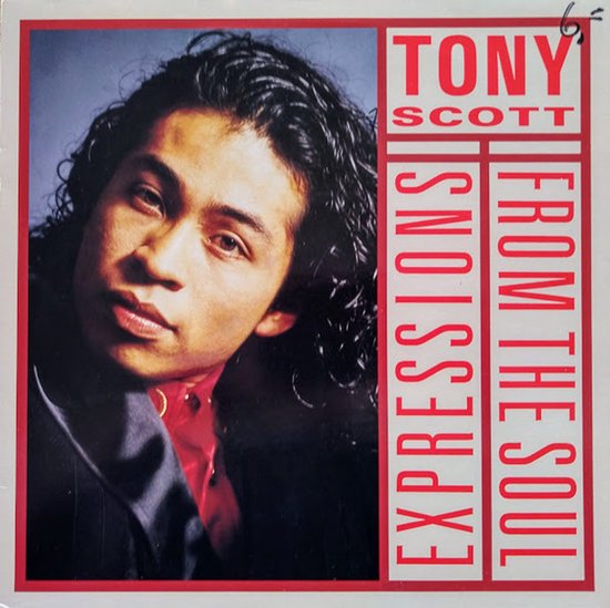 Portret van Tony Scott met donker haar en een rode sjaal, met de tekst "Tony Scott Expressions From The Soul".