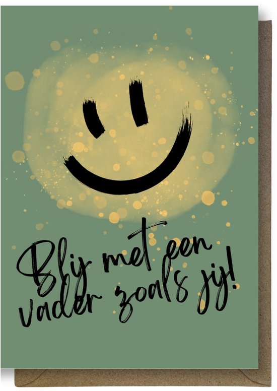 Carte de vœux de Luxe Vaderdag - Heureux d'avoir un père comme toi ! - Carte de fête des pères - 12x17cm - carte pliée Enveloppe colorée incluse