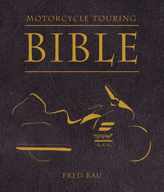 Motorcycle Touring Bible - cover