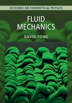 Lectures on Theoretical Physics- Fluid Mechanics: Volume 4