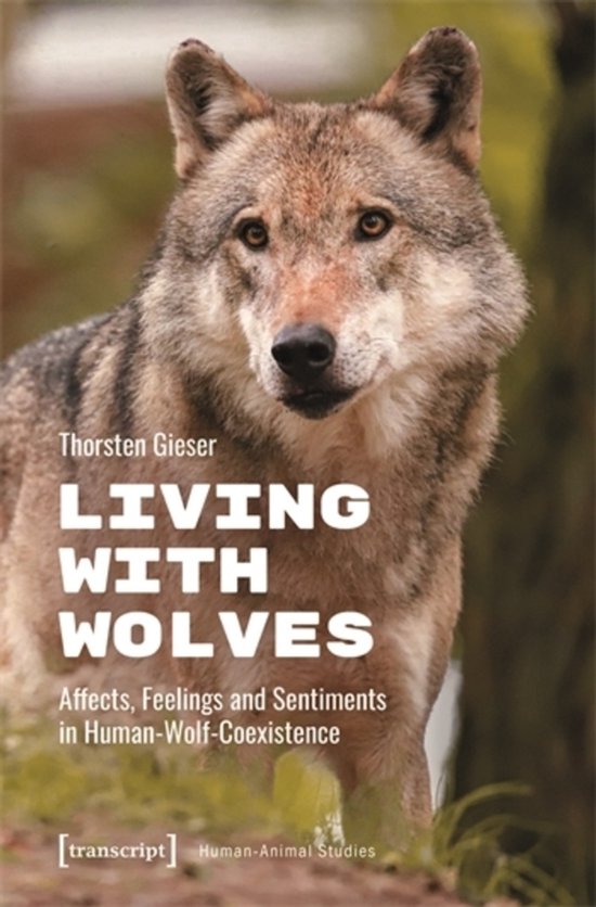 Human-Animal Studies- Living with Wolves - cover