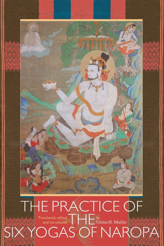 ISBN The Practice of the Six Yogas of Naropa, Livre broché, 176 pages
