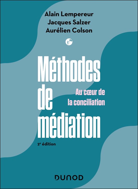 Méthodes de médiation - 2e éd. - cover
