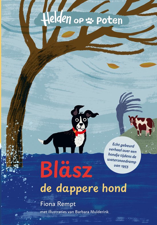 Helden op poten - Bläsz, de dappere hond