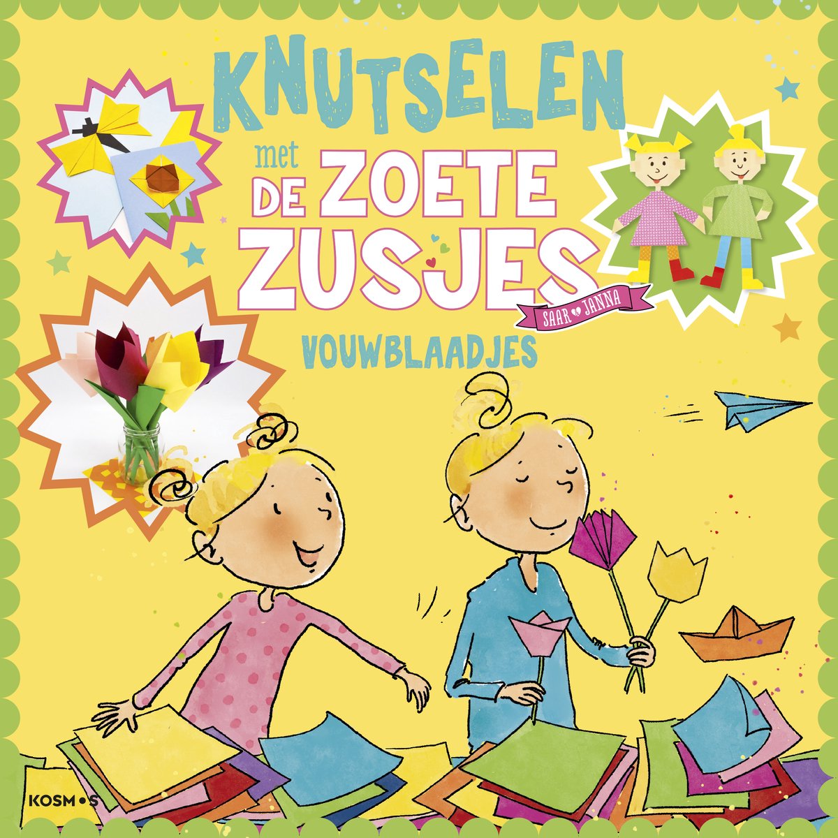 Omslag van De Zoete Zusjes - Knutselen met de Zoete Zusjes - vouwblaadjes