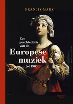 Een geschiedenis van de Europese muziek tot 1900