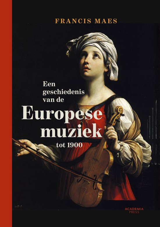 Een geschiedenis van de Europese muziek tot 1900