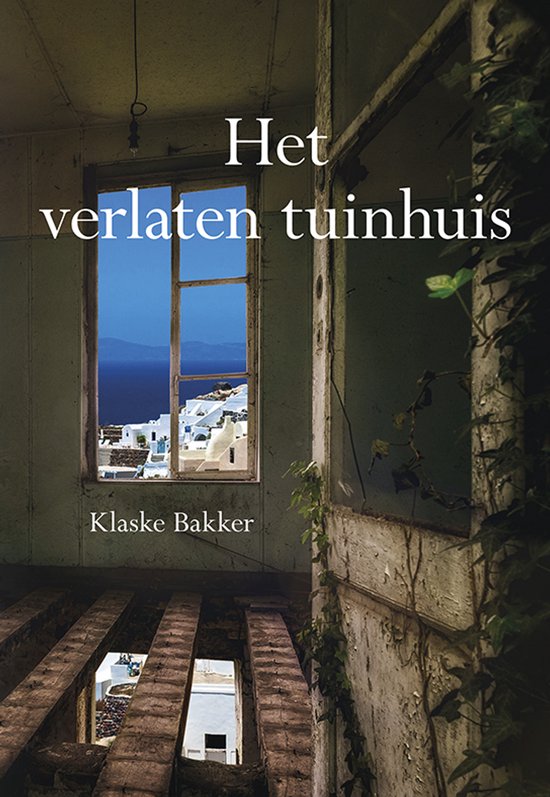 Het verlaten tuinhuis - cover