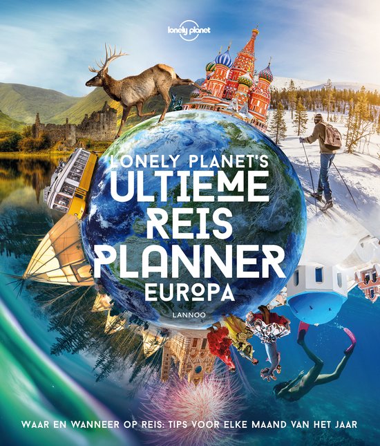 Lonely Planet’s Ultieme Reisplanner Europa