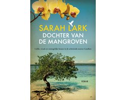 Omslag van Cascarilla Gardens 2 - Dochter van de mangroven