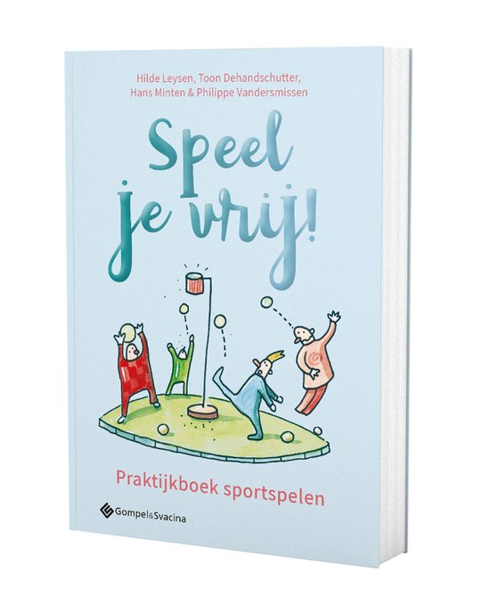 Speel je vrij! Praktijkboek sportspelen - cover