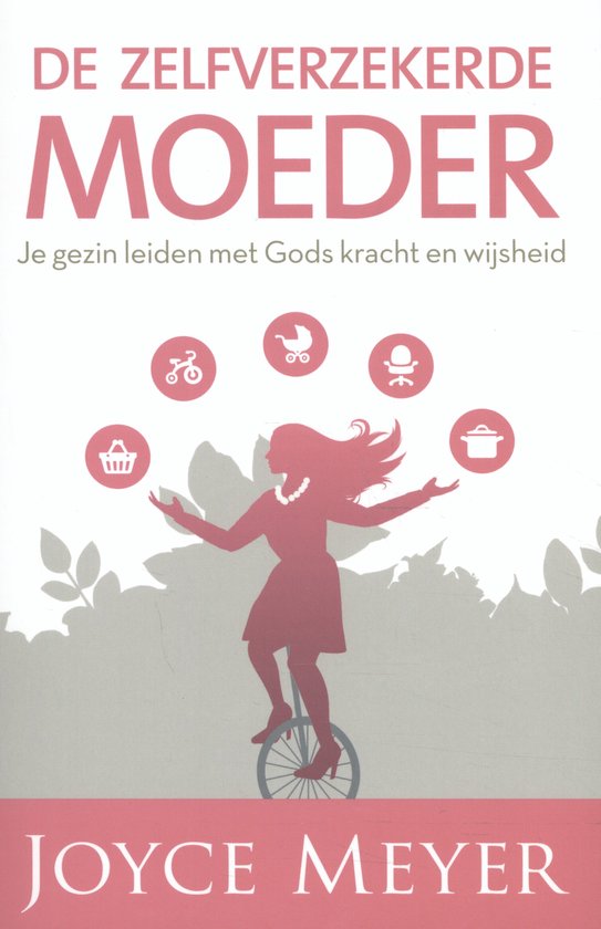 De zelfverzekerde moeder - cover