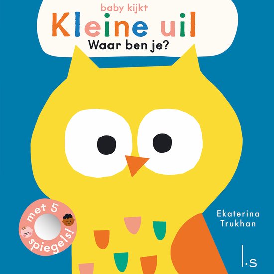 Baby kijkt - Kleine uil, waar ben je? - cover