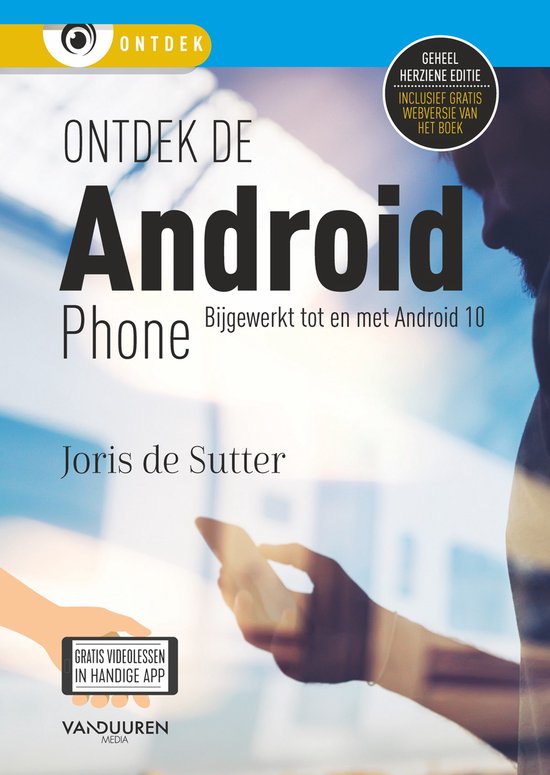 Ontdek - Ontdek de Android Phone, 7e editie
