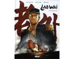 Laowai 1 - De opiumoorlog