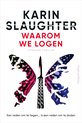Waarom we logen