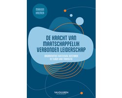 De kracht van maatschappelijk verbonden leiderschap