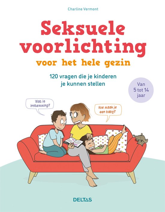 Seksuele voorlichting voor het hele gezin 5-14 jaar - cover