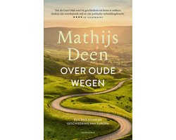 Over oude wegen