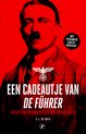 Een cadeautje van de Führer