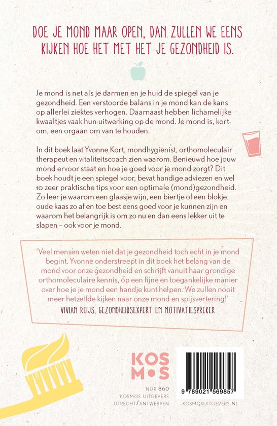 Boekomslag met tekst. Een gouden tandenborstel met tandpasta, een geel-wit gevleugeld figuur, een glas drinken en het Kosmos Uitgevers logo.