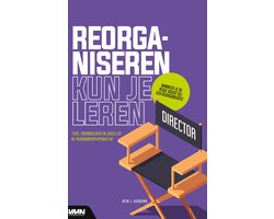 Reorganiseren kun je leren