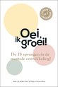 Oei, ik groei! - Oei ik groei!