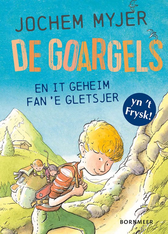 De Goargels en it geheim fan ’e gletsjer - cover