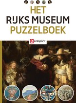 Denksport - Het Rijksmuseum puzzelboek - Beeldpuzzels - Raadsels - Logische puzzels