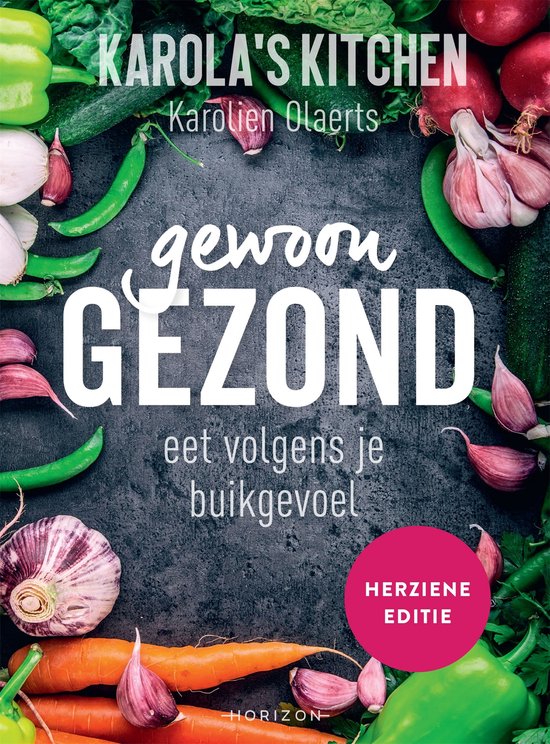 Karola's Kitchen: Gewoon gezond - cover