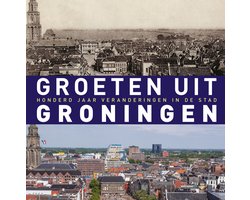 Groeten uit Groningen