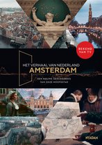 Het verhaal van Nederland - Amsterdam