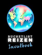 Boekomslag met een veelkleurige wereldbol en tekst 'BUCKETLIST REIZEN Invulboek'.