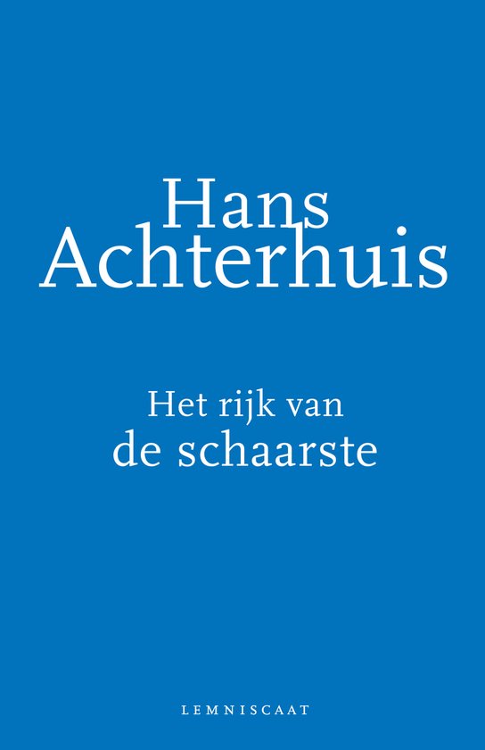 Boek "Hans Achterhuis - Het rijk van de schaarste" op blauwe achtergrond.