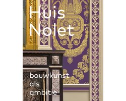 Omslag van Huis Nolet - Bouwkunst als ambitie