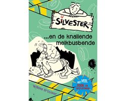 Silvester en de knallende melkbusbende