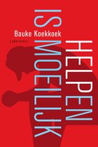 Helpen is moeilijk