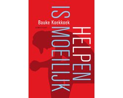 Omslag van Helpen is moeilijk