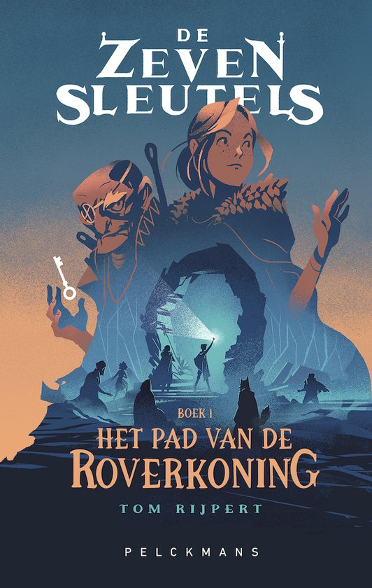 Boekomslag van 'De Zeven Sleutels 1: Het pad van de Roverkoning' met een duistere, sfeervolle illustratie van personages en een grot.