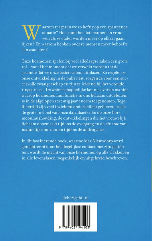 Wij zijn onze hormonen