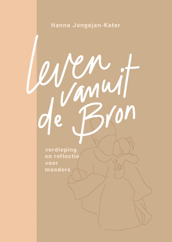 Leven vanuit de Bron - cover