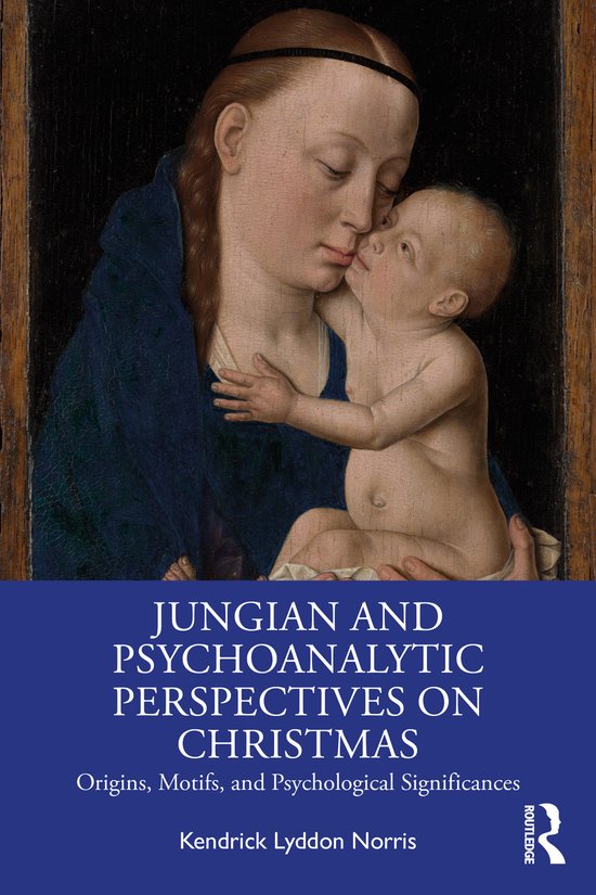 Jungian and Psychoanalytic Perspectives on Christmas - cover