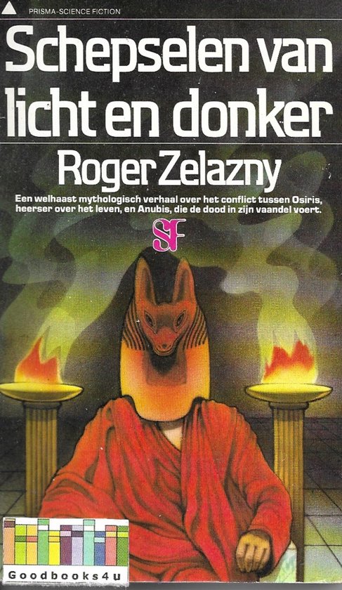 Schepselen van licht en donker - Roger Zelazny