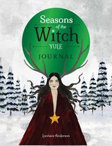 Seasons of the Witch- Seasons of the Witch: Yule Journal