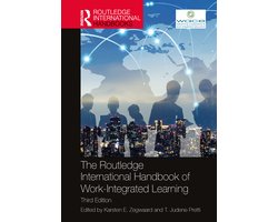 Routledge International Handbooks of Education-The Routledge International Handbook of Work-Integrated Learning