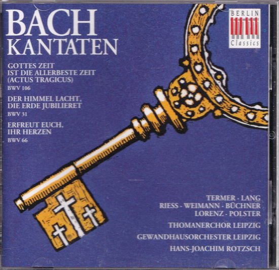 Kantaten BWV 106, 31, 66 - Johann Sebastian Bach - Thomanerchor Leipzig en Gewandhausorchester Leipzig o.l.v. Hans-Joachim Rotzsch