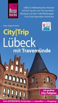 Fründt, H: Reise Know-How CityTrip Lübeck mit Travemünde