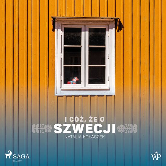 I cóż, że o Szwecji - cover