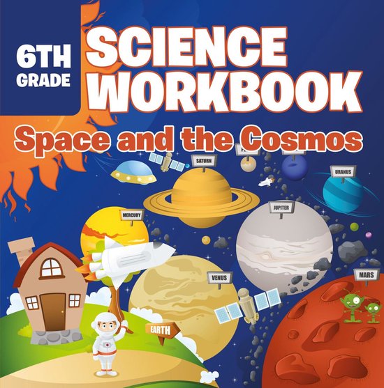 6th Grade Science Workbook: Space and the Cosmos - cover