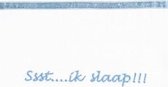 BRILJANT | 100% KATOEN LAKEN (75X100 cm) Ssst....ik slaap !!! | ZILVERBLAUW